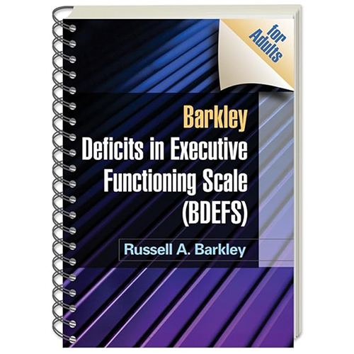 Barkley Deficits in Executive Functioning Scale (BDEFS for Adults)