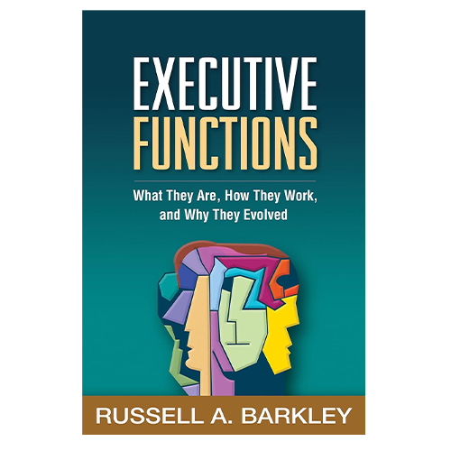 Executive Functions: What They Are, How They Work, and Why They Evolved